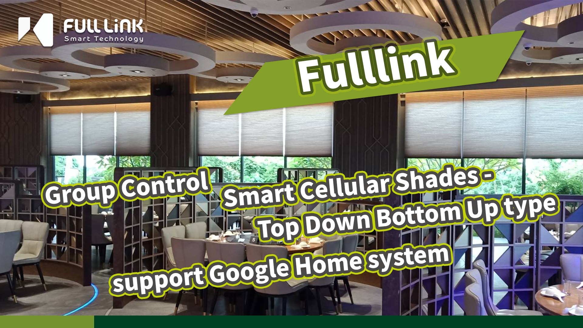 Smart Cellular Shades - Group Control - Famous Restaurant